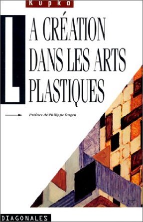 Auteur du livre La création dans les arts plastiques, édité chez Diagonales avec une préface de Philippe Dagen.  JPEG - 28.7 ko