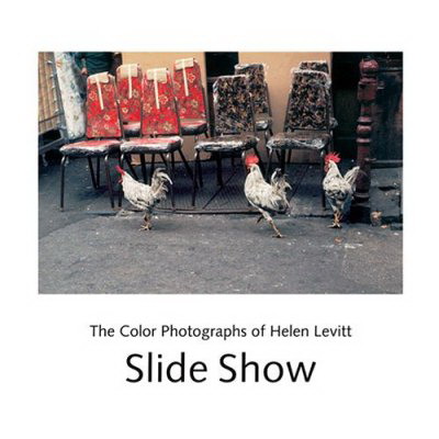 Couverture du livre d'art d'Helen Levitt Slide Show  JPEG - 36.2 ko